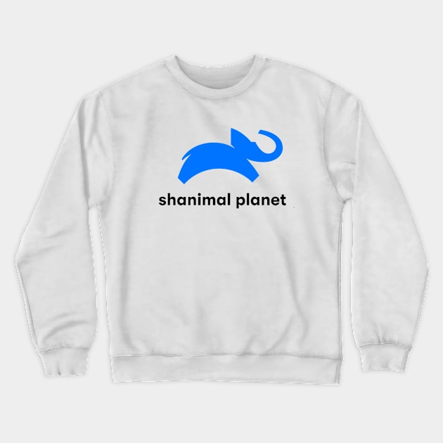 Shanimal Planet Crewneck Sweatshirt by The Shanon Show